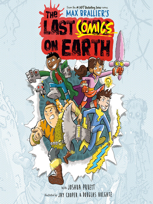 Title details for The Last Comics on Earth by Max Brallier - Wait list